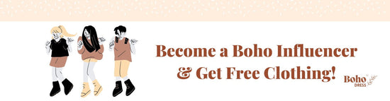 Become a Boho Influencer & Get Free Clothing